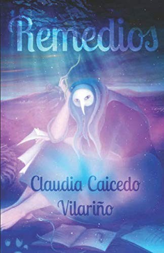 Cover of Remedios Spanish poetry book by Claudia Caicedo Vilariño